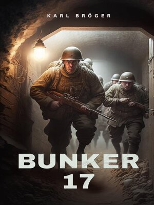 cover image of Bunker 17